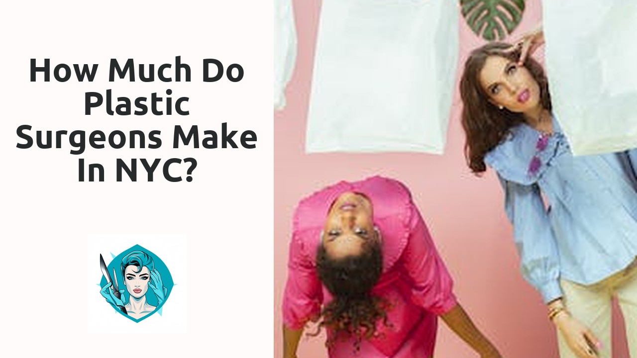 How much do plastic surgeons make in NYC?